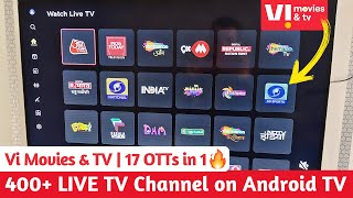 Vi Movies & TV — 17 OTTs in 1 | 400+ Live TV on Android TV 🔥 | Vi Movies and TV App on Smart TV