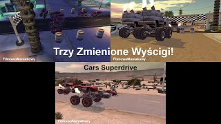 Cars Superdrive - Zmienieni Przeciwnicy w 3 Wyścigach CG
