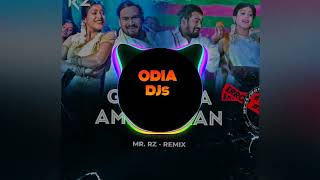 Gua Ghia X Amar Gaan DJ Song || ODIA DJS || Mr Rz Remix #newodiadjsongs #odiadjsong