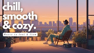 🎧 𝙋𝙇𝘼𝙔𝙇𝙄𝙎𝙏. music that feels relaxing | Chill vibes with lyrics 🌇✨