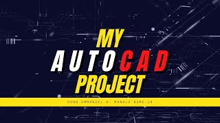 MY CAD PROJECT