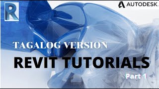 TAGALOG VERSION - REVIT TUTORIALS P1 | How to Start BIM Model in Revit