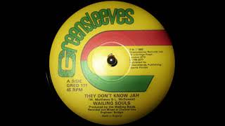 Wailing Souls - They Don't Know Jah