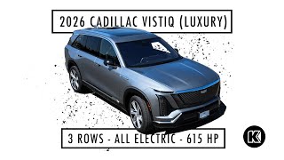 Refined Power Meets Modern Elegance: 2026 Cadillac VISTIQ Luxury Walkaround Video