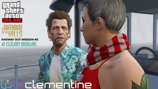 GTA Online: A Safehouse in the Hills - KnoWay Out Mission #5 - A Clean Break