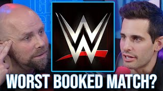 What Is The Worst Booked Match Ever?