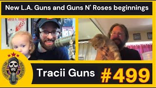 Tracii Guns: New L.A. Guns and Guns N' Roses beginnings | Ep. 499