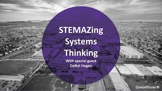 DaNel Hogan explains Slow Reveal Graphs & Habits of System Thinkers | Wednesday Webinar Ep.10