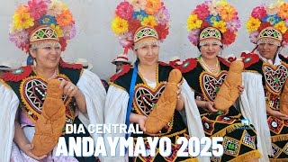 FIESTA PATRONAL DE ANDAYMAYO DIA CENTRAL/ SIHUAS ANCASH