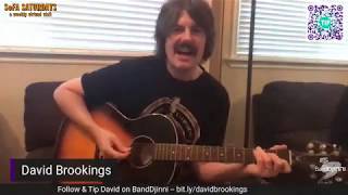 David Brookings - SoFA Saturdays / BandDjinni Live Show (5/23/20)