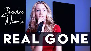 Baylee Nicole - Real Gone - Rock Country Song!
