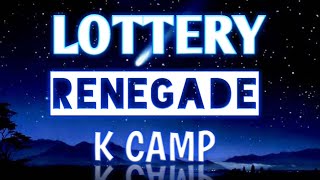 Lottery|| by:K CAMP