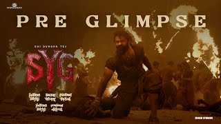 SYG Pre Glimpse | Sai Durgha Tej | Rohith KP | Niranjan Reddy | Ajaneesh B | Primeshow Entertainment