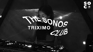TRIXIMO | SONOS CLUB