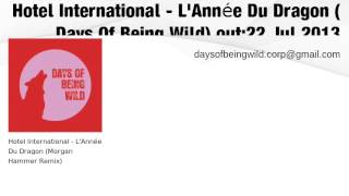 Hotel International: L'Année Du Dragon (WILD 019)