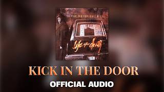 The Notorious B.I.G. - Kick in the Door (Official Audio)