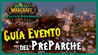 Pre-Patch Mop Classic Event Guide 💥 Attack on Theramore Island 💥
