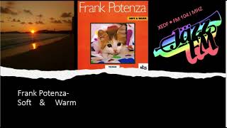Archivo Jazz FM 104.1: Frank Potenza- Soft & Warm