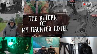The Return Of My Haunted Hotel