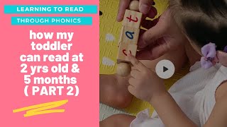 Reign Can Read at 2 Yrs Old & 5 Months (PART 2) |  LEARN TO READ | Phonics