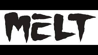 Melt (Intermind Records) - Stomping Grounds 2022