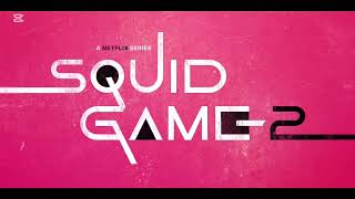 All Squid Game Series Trailer Logos (2021-2025)