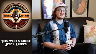 Voices of Indy with Guest - Jerry Barker