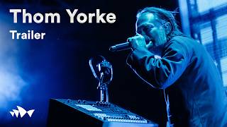 Thom Yorke Live at Sydney Opera House - Official Trailer - In Cinemas March 2026