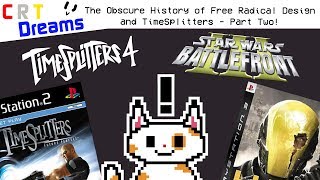 CRT Dreams: The Obscure History of Free Radical and TimeSplitters, Part Two!