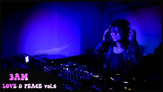 3AM // LOVE & PEACE vol.6 @LABAR