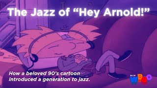 How Hey Arnold! Brought Jazz to a Generation | WBGO #heyarnold #jazz #music #90scartoons