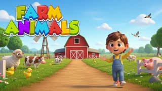 Learn About Farm Animals for Kids 🐮Educational Video #farmanimals #kidslearning
