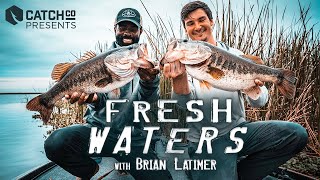 Catch Co. Presents Fresh Waters w/ Brian Latimer | Headwaters, FL ft. Bulaw