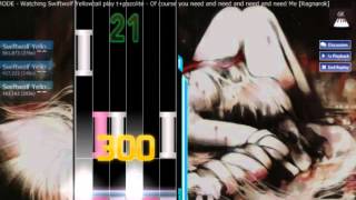 Yellowtail - osu!mania - 6K - Of course you need and need and need and need Me [Ragnarok]