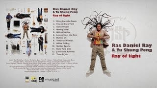 Trust in Jah - Ras Daniel Ray & Tu Shung Peng