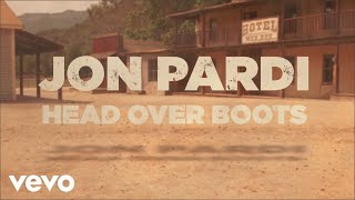 Jon Pardi - Head Over Boots (Official Lyric Video)