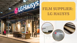 BROGA FILM SUPPLIER: LG HAUSYS