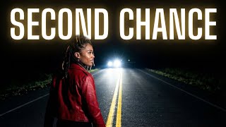 Getting My Second Chance Back
