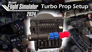 MSFS 2024 Setting Up Turbo Props with Honeycomb Bravo Throttle Quadrant
