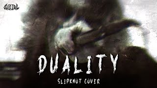 SVICIDVL ft Ruben K & Alberto Bravo 👹 |  Duality (Slipknot Cover)