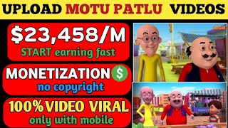 🔴$23,458/-M🤑| Upload Motu Patlu Cartoon Video @LifoBeta | Make money From Cartoon Videos| 2022||