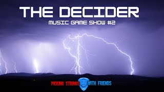 The Decider Music Game Show Episode #2 with Dustin Ross