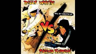 Billy White Vs Pheend Supreme - 'We Only Kick It Coz We Live It' feat. Tame One / Cuts by DJ TMB