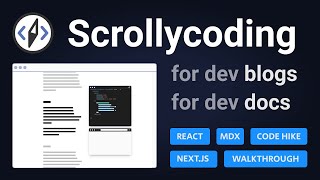 Scrollycoding - A new tool for dev blogs and docs | Code Hike (preview)