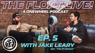 Jake Leary // Board Talk, Event Plans, Staying In Shape & More! // The Float Live EP5