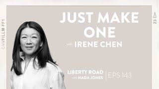 143. Just Make One: Irene Chen