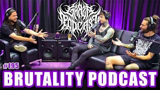 BRUTALITY PODCAST: Deathcore, Myspace & Reflection | GP #195