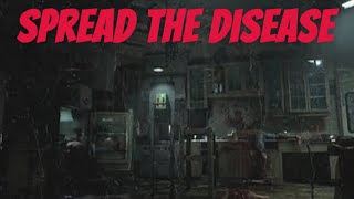 THE DISEASE MUST BE SPREAD (The Outlast Trials)