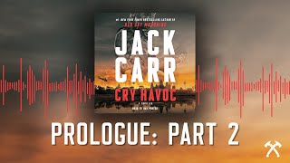 Exclusive First Listen: CRY HAVOC — Prologue, Part 2