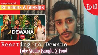 Dewana | Coke Studio Bangla | Season 2 | Fuad X Murshidabadi X Tashfee X Shuchona | Reaction Video 💥